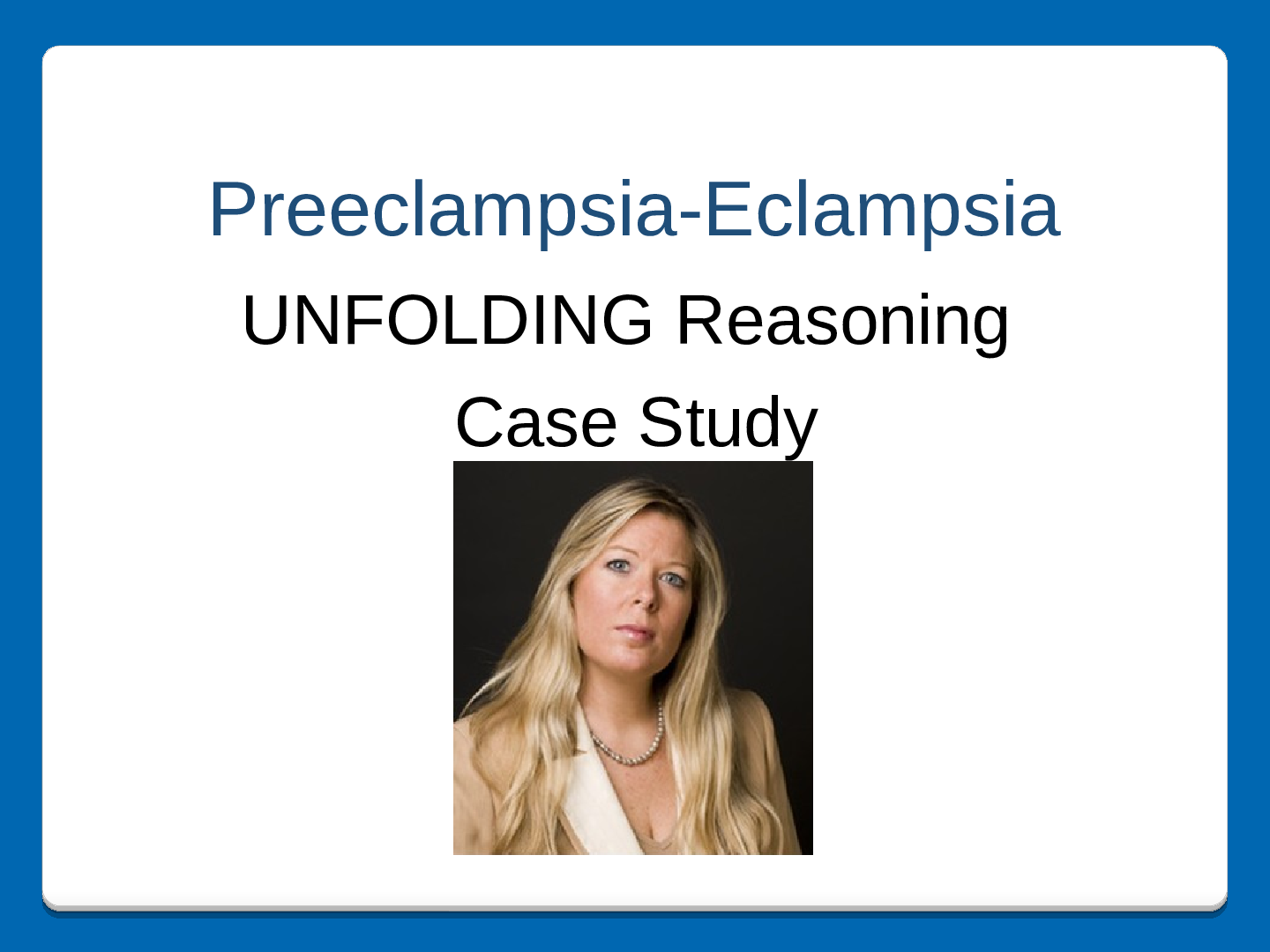 preeclampsia case study quizlet