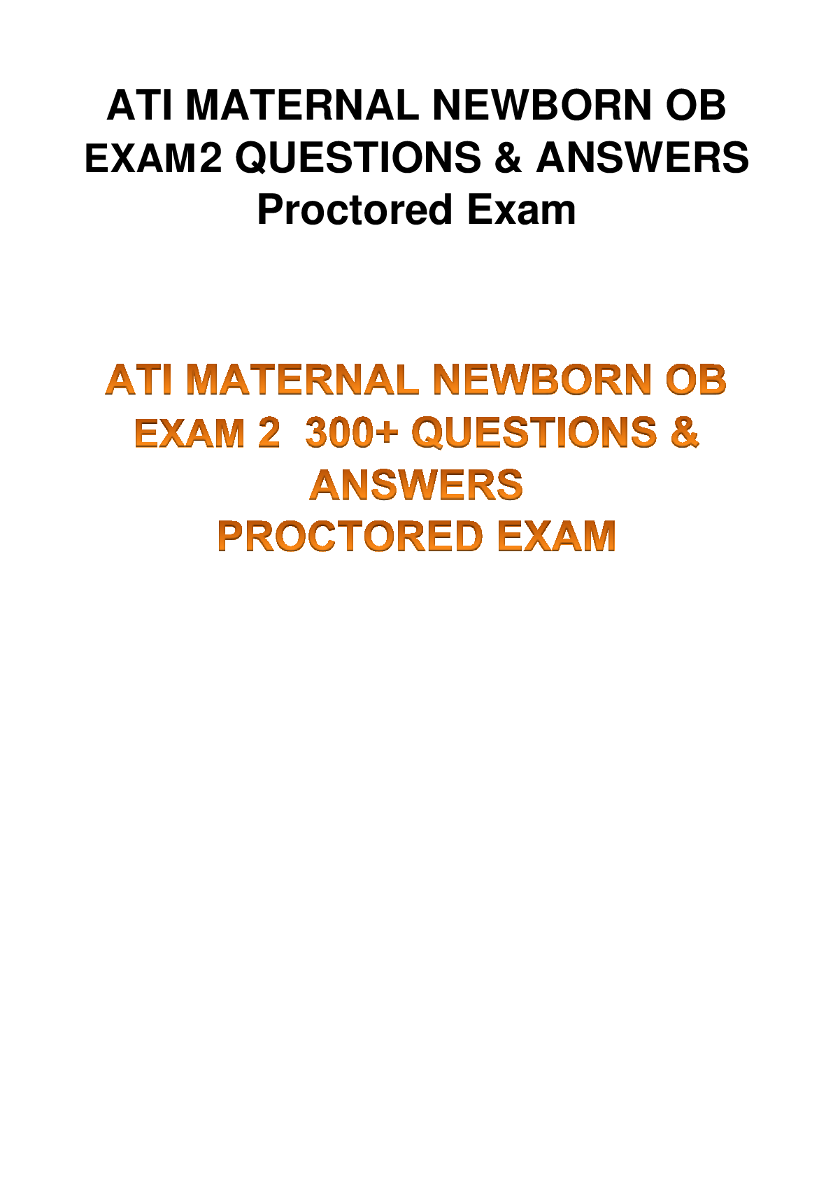 ATI MATERNAL NEWBORN OB EXAM 2 QUESTIONS & ANSWERS Proctored Exam